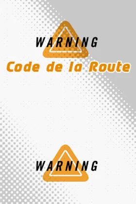 Warning - Code de la Route (France) screen shot title